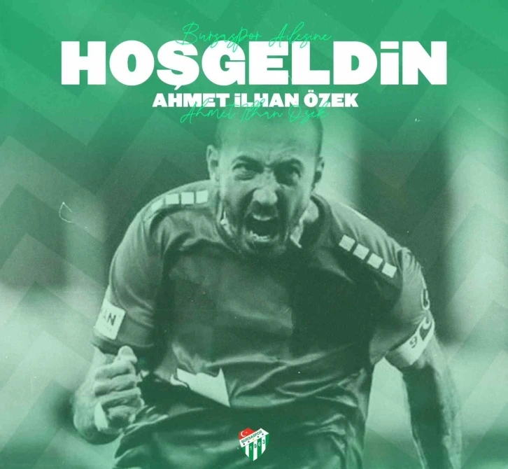 Ahmet İlhan Özek, Bursaspor’da
