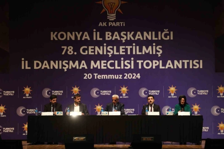 AK Parti Konya İl Başkanlığı 78. Genişletilmiş İl Danışma Meclisi Toplantısı gerçekleştirildi
