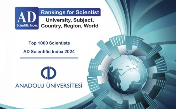 Anadolu Üniversitesi’nin birçok öğretim üyesi 12 farklı alandaki sıralamada yer aldı
