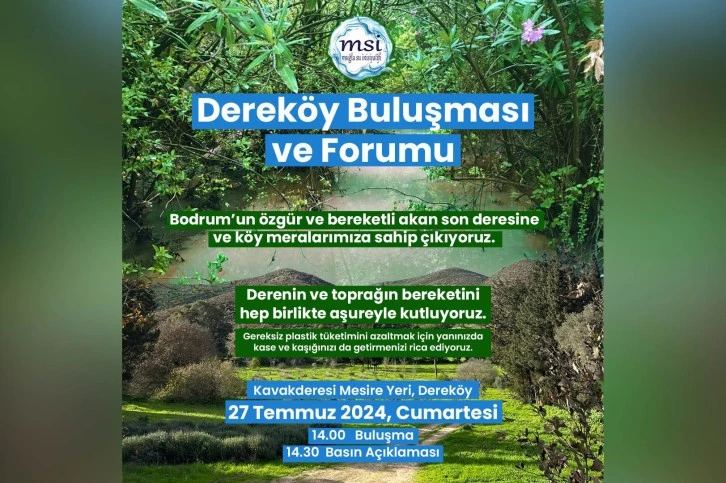 Çevreciler Bodrum Dereköy’de buluşuyor