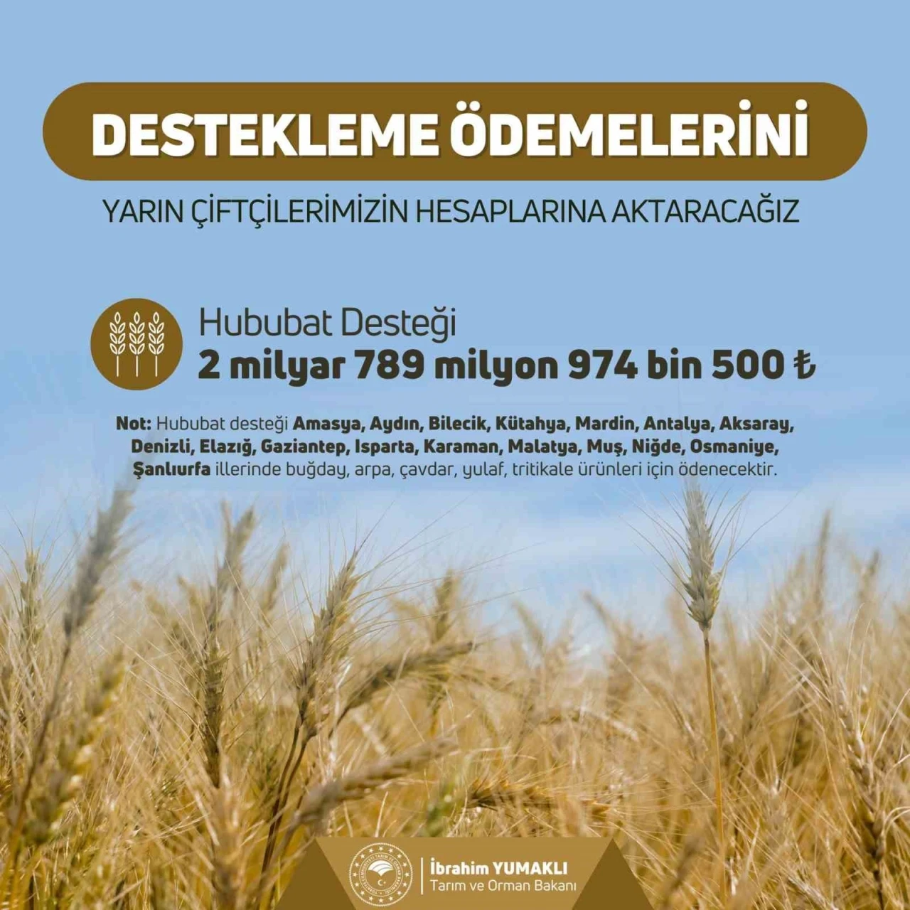 Çiftçilere hububat destek ödemesi yapılacak
