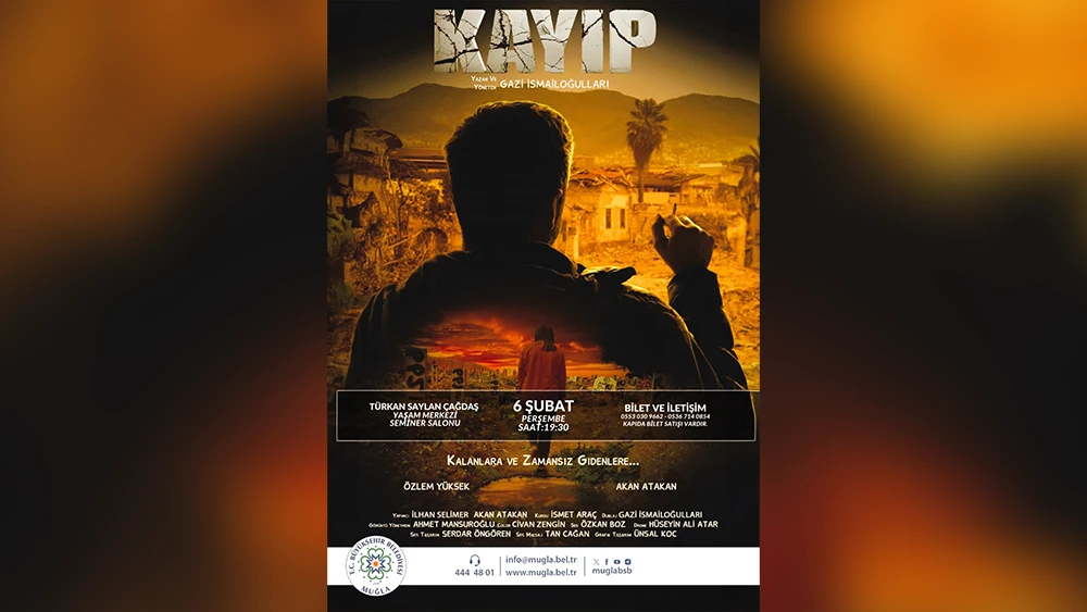 Depremin filmi “Kayıp&quot; Muğla'da gösterime giriyor