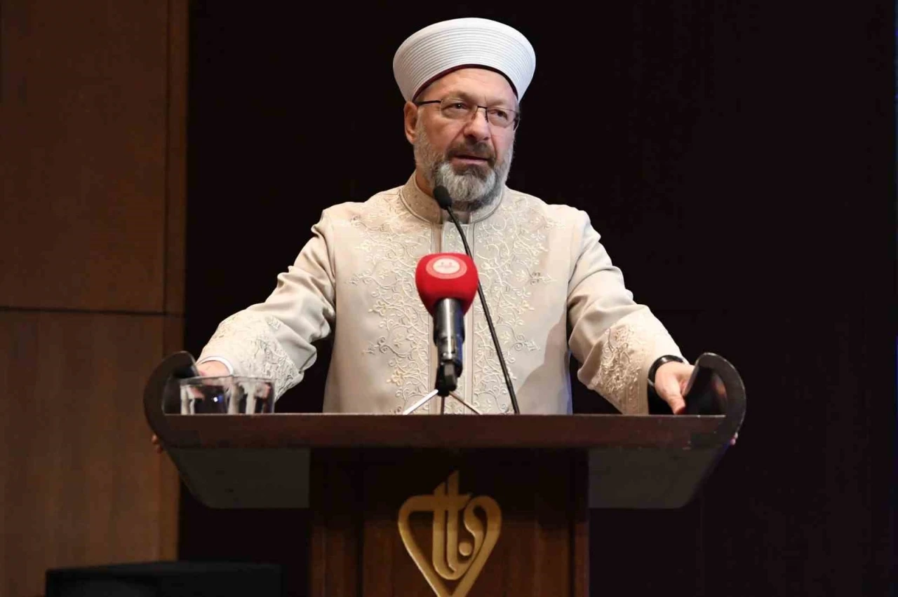 Diyanet İşleri Başkanı Erbaş: &quot;İnsan yetiştirmek sarraf hassasiyeti gerektirir&quot;
