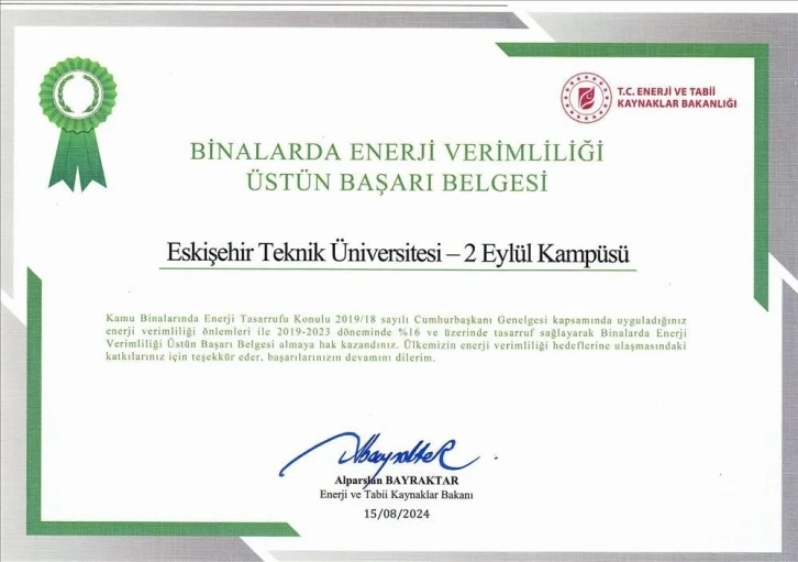 Eskişehir Teknik Üniversitesi ‘Binalarda Enerji Verimliliği Üstün Başarı Belgesine’ layık görüldü
