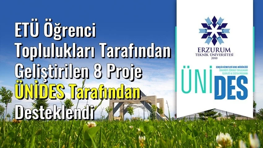 ETÜ öğrenci toplulukları tarafından geliştirilen 8 Proje ÜNİDES tarafından desteklendi
