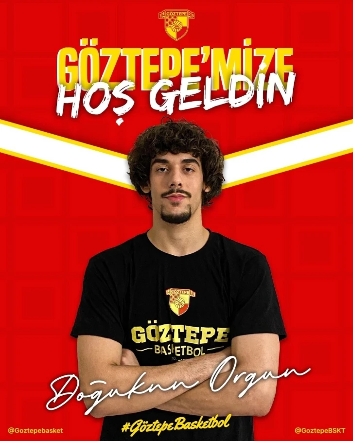 Göztepe Basketbol Doğukan Orgun’u kadrosuna kattı
