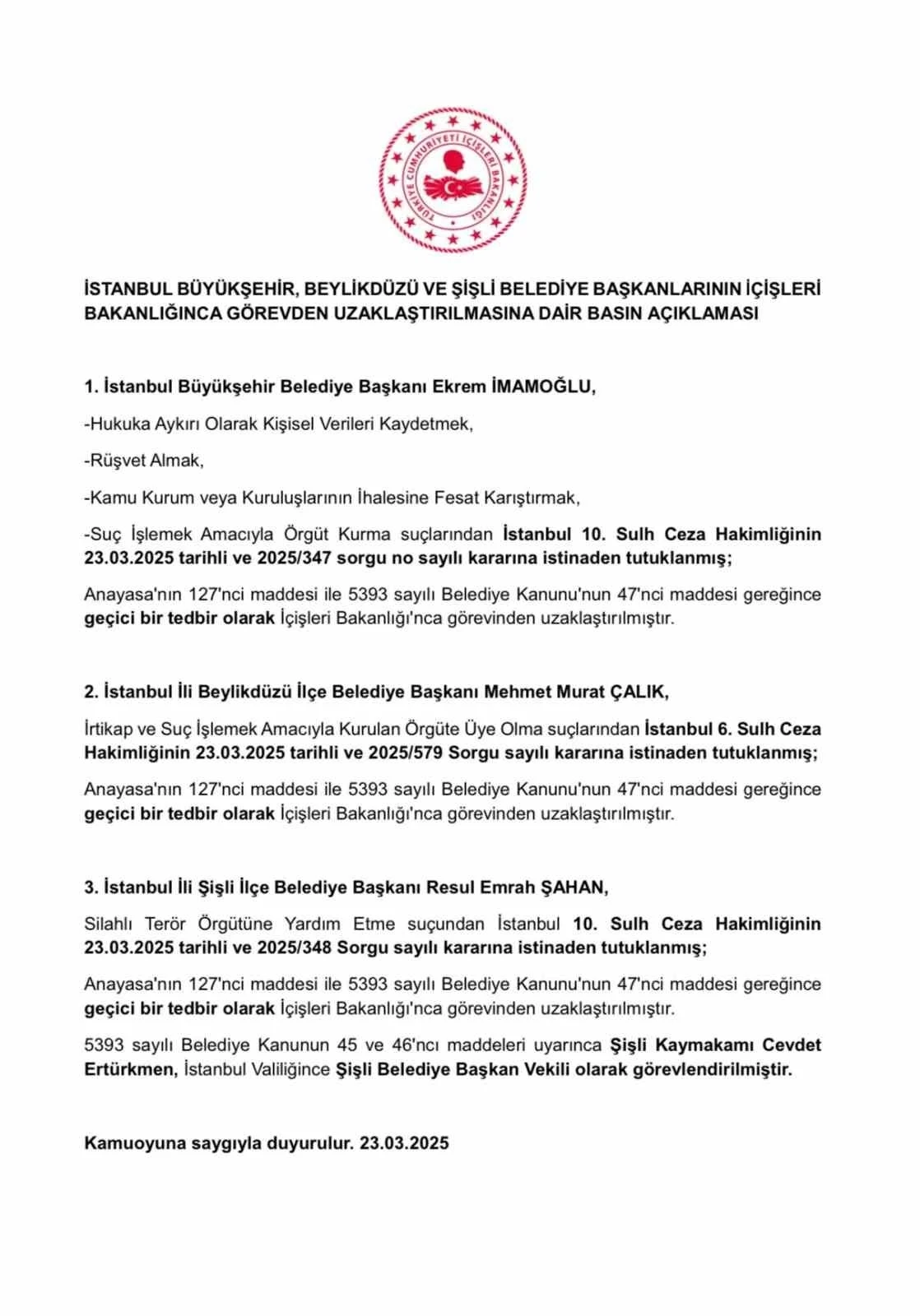 İçişleri Bakanlığı İmamoğlu’nun görevinden uzaklaştırıldığını ve Şişli Belediye Başkanı Şahan’ın yerine kayyum atandığını duyurdu
