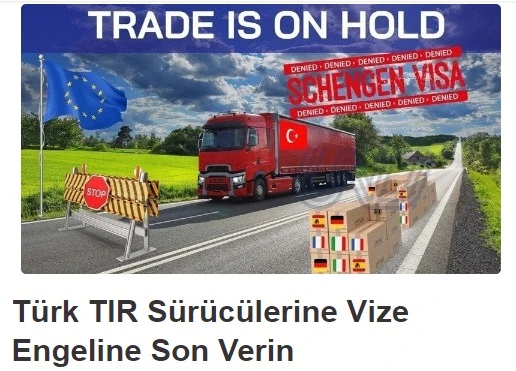 Türk TIR sürücülerine vize engeline son verin