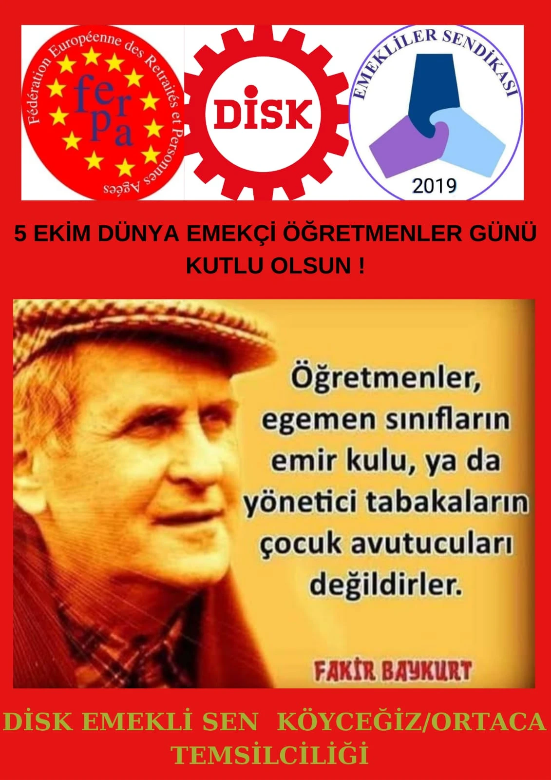 DÜNYA 5 EKİM ÇALIŞAN ÖĞRETMENLER GÜNÜ’NÜ KUTLUYOR