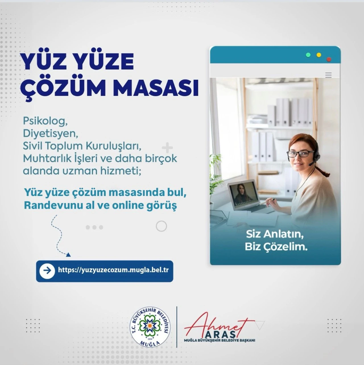  &quot;YÜZ YÜZE ÇÖZÜM MASASI PROJESİ&quot;