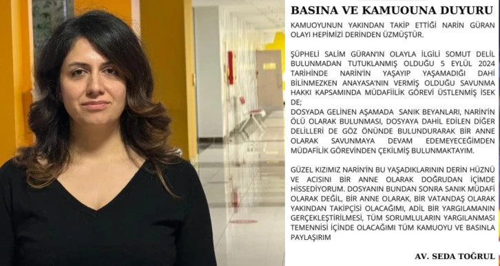 Narin Güran Cinayetinde Tutuklu Amcanın Avukatı Davadan Çekildi