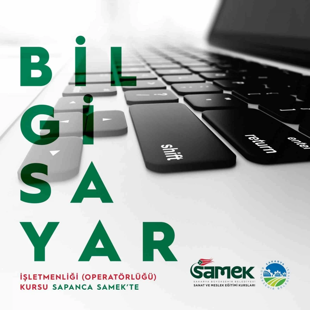 SAMEK’te bilgisayar işletmenliği kursları için kayıtlar açıldı
