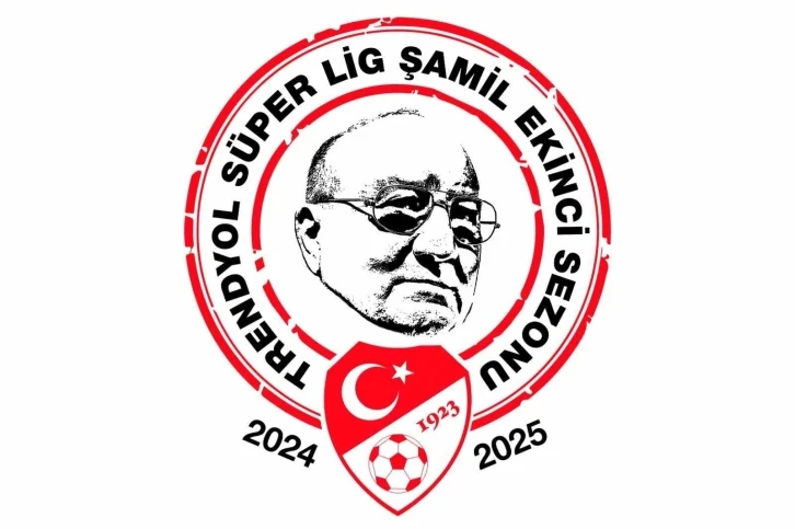 Trendyol Süper Lig’e ‘Şamil Ekinci Sezonu’ ismi verildi
