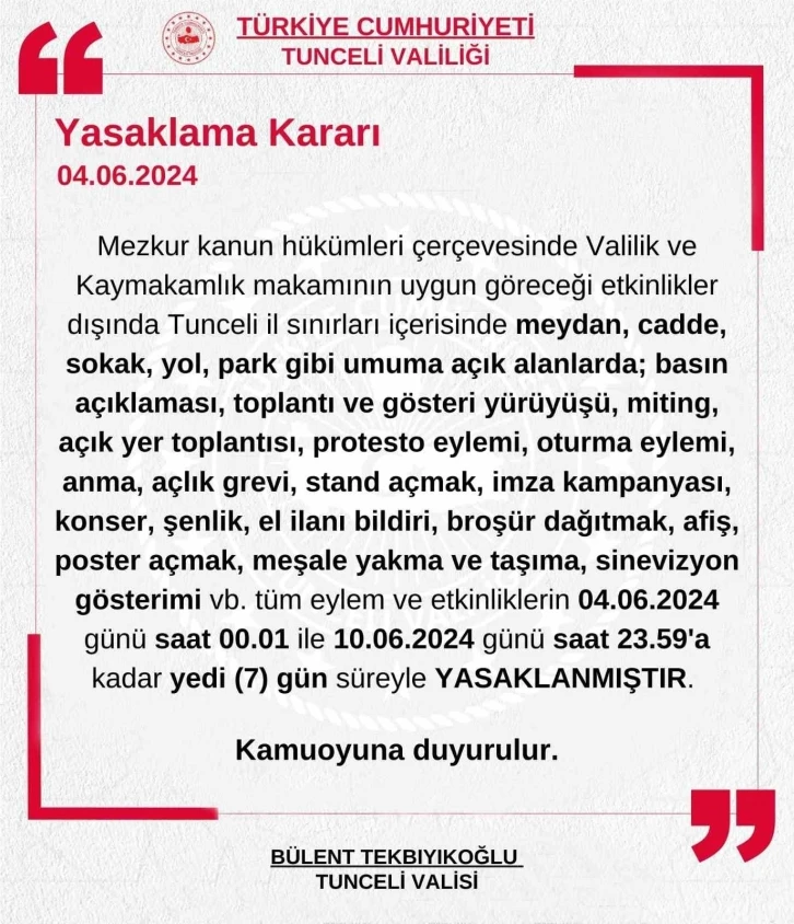 Tunceli’de gösteri ve yürüyüşler 7 gün boyunca yasaklandı
