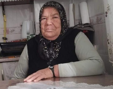 1 haftadır haber alınamayan yaşlı kadın her yerde aranıyor
