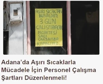 Adanalılar aşırı sıcaklar için saat düzenlemesi istiyor