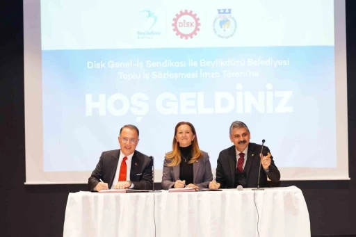 Beylikdüzü Belediyesinde toplu iş sözleşmesi imzalandı
