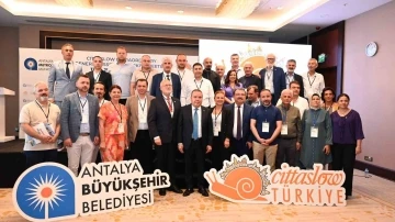 Cittaslow Olağanüstü Türkiye Genel Kurul Toplantısı Antalya’da yapıldı
