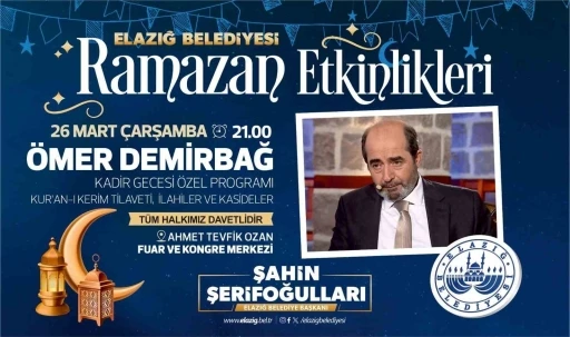 Elazığ Belediyesinden Kadir Gecesi özel programı
