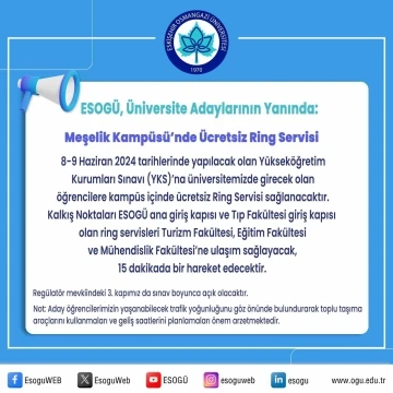 ESOGÜ’de YKS’ye girecek öğrenciler için ring servisi hizmeti
