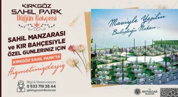 Kırkgöz Sahil Park Düğün Bahçesi açılış için gün sayıyor
