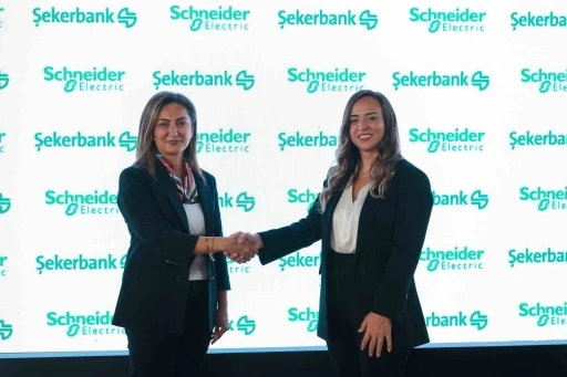 Şekerbank ve Schneider Electric’ten sürdürülebilir gelecek için iş birliği
